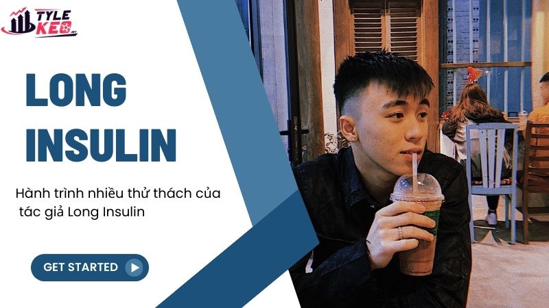 Long Insulin - Người phát triển website britishparasnowsport.org 3 Hành trình nhiều thử thách của tác giả Long Insulin